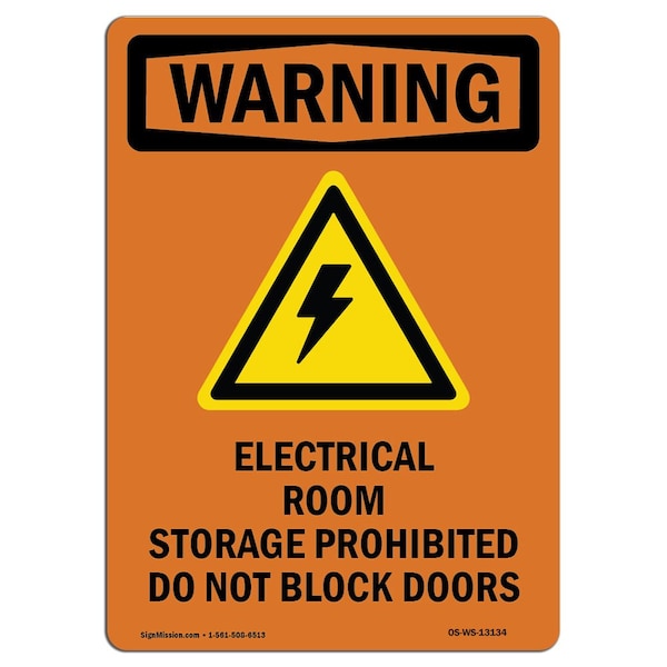 Safety Sign, OSHA WARNING, 5" Height, Electrical Room Storage, Portrait, 10PK